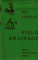 Field drainage : principles and practices /