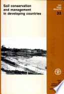 Soil conservation and management in developing countries : report of an expert consultation held in Rome, 22-26 November 1976.