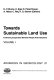 Towards sustainable land use : furthering cooperation between people and institutions /