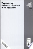 Two essays on socio-economic aspects of soil degradation.