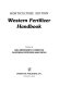 Western fertilizer handbook /
