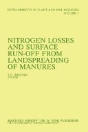 Nitrogen losses and surface run-off from landspreading of manures : proceedings of a workshop in the EEC Programme of Coordination of Research on Effluents from Livestock, held at the Agricultural Institute, Johnstown Castle Research Centre, Wexford, Ireland, May 20-22, 1980 /