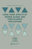 Long-term effects of sewage sludge and farm slurries applications /