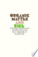 Organic matter and rice.