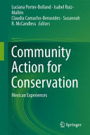 Community action for conservation : Mexican experiences /