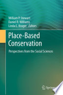 Place-based conservation : perspectives from the social sciences /