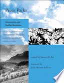 Peace parks : conservation and conflict resolution /