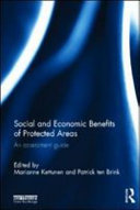 Social and economic benefits of protected areas : an assessment guide /