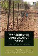 Transfrontier conservation areas : people living on the edge /