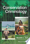 Conservation criminology /