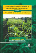 Environmental risk assessment of genetically modified organisms /