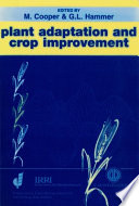 Plant adaptation and crop improvement /