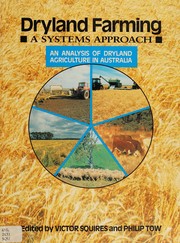 Dryland farming : a systems approach : an analysis of dryland agriculture in Australia /