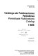 Catálogo de publicaciones periódicas = Periodicals publications catalog : 1985 /