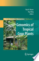 Genomics of tropical crop plants /