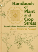 Handbook of plant and crop stress /