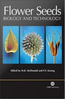 Flower seeds : biology and technology /