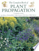 The complete book of plant propagation /