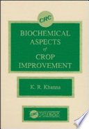Biochemical aspects of crop improvement /