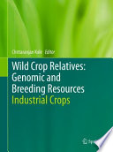 Wild crop relatives : genomic and breeding resources.