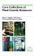 Core collections of plant genetic resources /