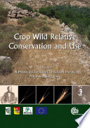 Crop wild relative conservation and use /