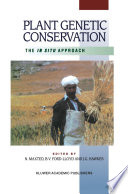 Plant genetic conservation : the in situ approach /