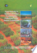 Food security in nutrient-stressed environments : exploiting plants' genetic capabilities /