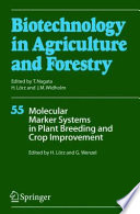 Molecular marker systems in plant breeding and crop improvement /