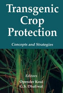 Transgenic crop protection : concepts and strategies /