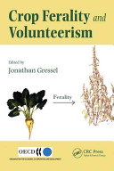 Crop ferality and volunteerism /