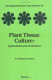 Plant tissue culture : applications and limitations /