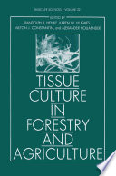 Tissue culture in forestry and agriculture /