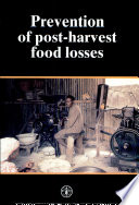 Prevention of post-harvest food losses : a training manual.