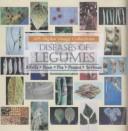 Diseases of legumes /
