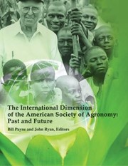 The International Dimension of the American Society of Agronomy: Past and Future.