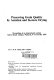 Preserving grain quality by aeration and in-store drying : proceedings of an international seminar held at Kuala Lumpur, Malaysia, 9- 11 October 1985 /