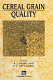 Cereal grain quality /