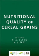 Nutritional Quality of Cereal Grains: Genetic and Agronomic Improvement.