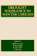 Drought tolerance in winter cereals : proceedings of an international workshop, 27-31 October 1985, Capri, Italy /