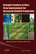 Drought frontiers in rice : crop improvement for increased rainfed production /