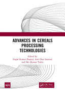 Advances in cereals processing technologies /