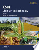 Corn : chemistry and technology /