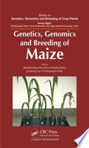 Genetics, genomics and breeding of maize /