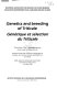 Genetics and breeding of triticale : proceedings of the 3rd EUCARPIA meeting of the Cereal Section on Triticale = Génétique et sélection du triticale : comptes-rendus des conférences présentées au Congrès de la Section Céréales d'EUCARPIA sur le Triticale, INRA, Station d'Amélioration des Plantes, Clermont-Ferrand, France, 2-5 juillet 1984 /