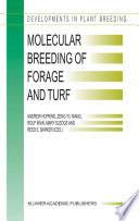 Molecular breeding of forage and turf : proceedings of the 3rd International Symposium, Molecular Breeding of Forage and Turf, Dallas, Texas and Ardmore, Oklahoma, May 18-22, 2003 /