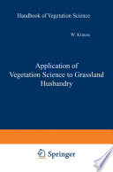 Application of vegetation science to grassland husbandry /