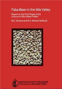 Faba bean in the Nile Valley : report on the first phase of the ICARDA/IFAD Nile Valley Project (1979-82) /