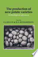 The Production of new potato varieties : technological advances /
