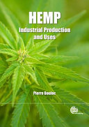 Hemp : industrial production and uses /